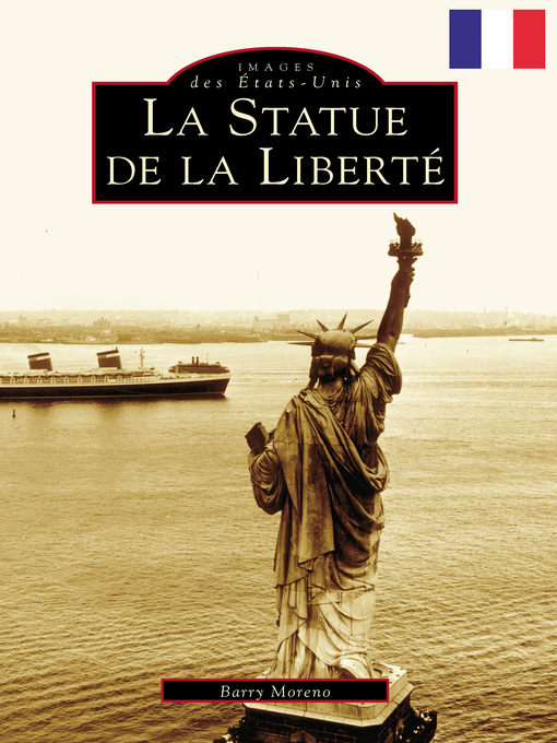 Title details for Statue of Liberty, the (French version) by Barry Moreno - Available